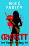 [Devlin Haskell Mysteries 08] • Crickett